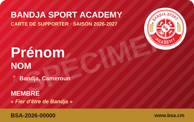 Spécimen de la carte de supporter BSA, recto : nom du titulaire, ville, statut Membre, devise et numéro de carte sur fond rouge et or